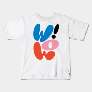 Wow Kids T-Shirt